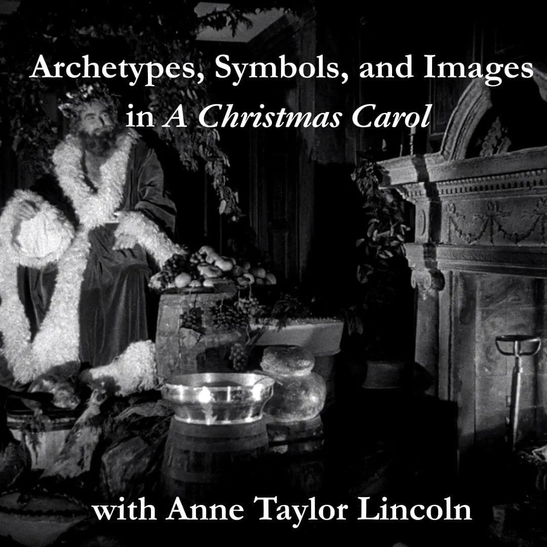 Archetypes, Symbols, and Images in A Christmas Carol